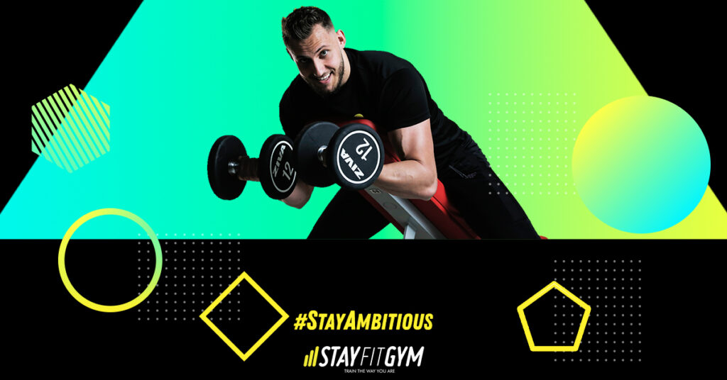 fii ambitios cand vii la sala Stay Fit Gym