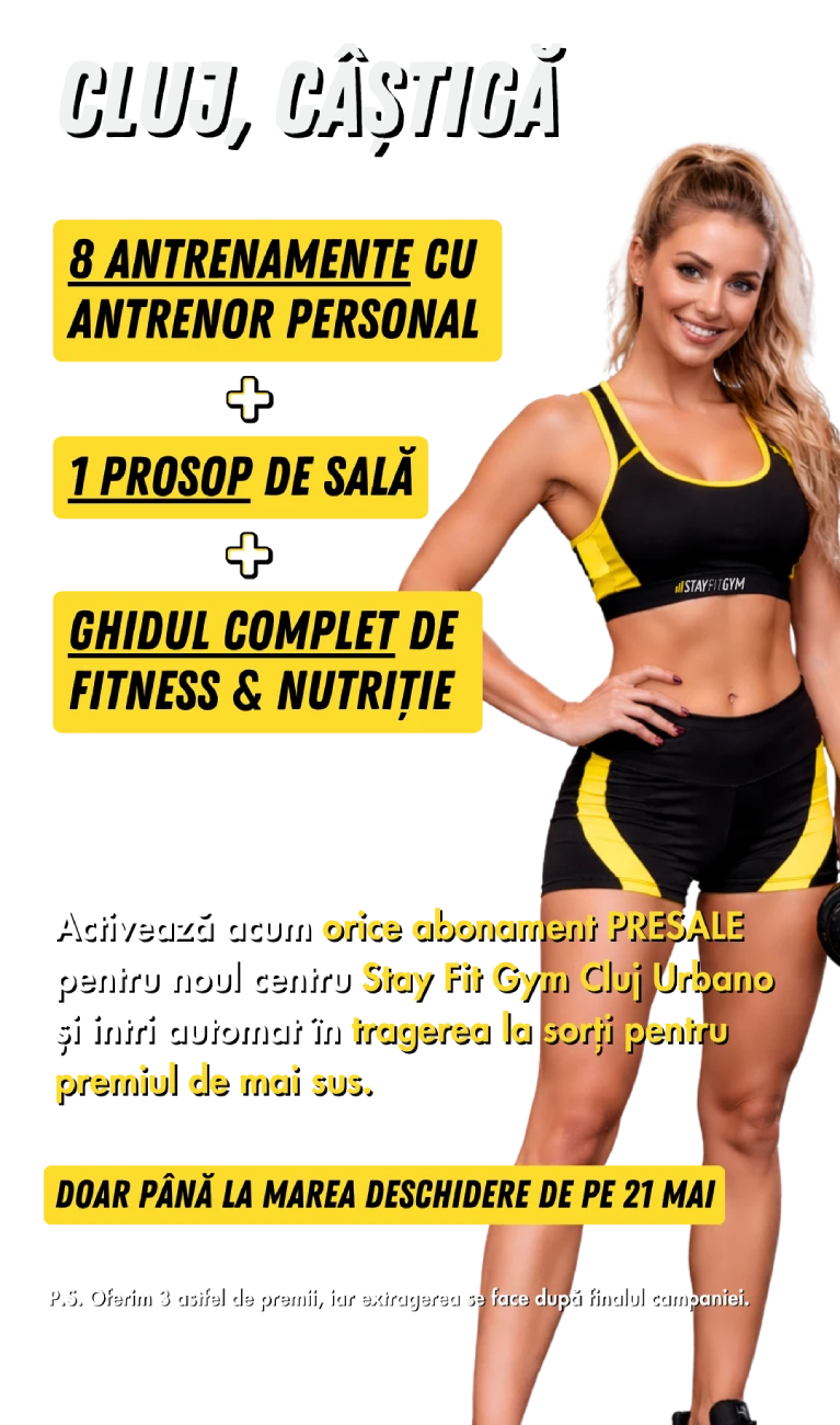 Activează acum orice abonament PRESALE pentru noul centru Stay Fit Gym Urbano Cluj și intri automat în tragerea la sorți